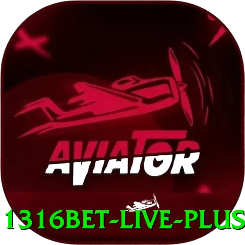 1316bet - Live Plus - game