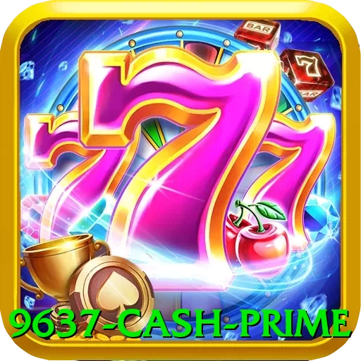 9637 Cash Prime - 🏆 apk